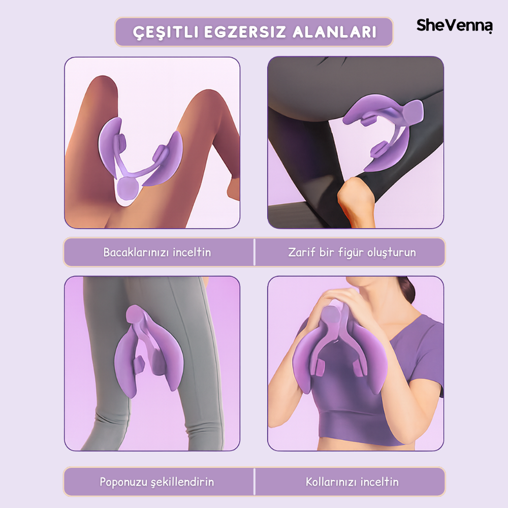 SheVenna® Daha Sıkı ve İnce Bacaklar