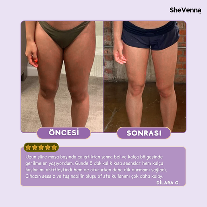 SheVenna® Daha Sıkı ve İnce Bacaklar
